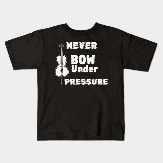 Never Bow Under Pressure Cello Kids T-Shirt by evisionarts